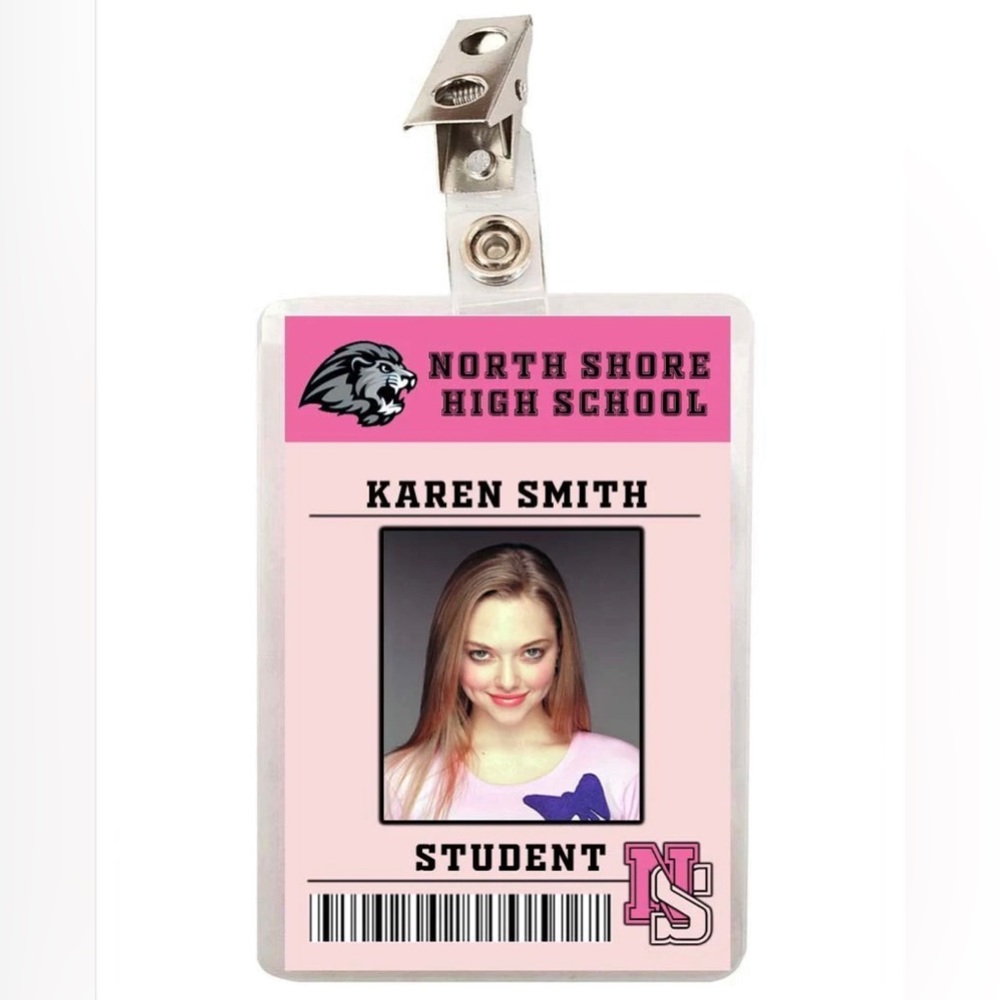 Mean Girls Karen Smith North Shore High School Student ID Badge